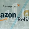 Future Retail files new case against Amazon to seek for clearance of $3.4 bn deal