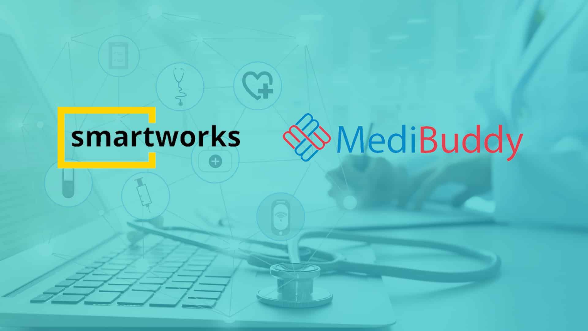 Coworking firm Smartworks ties up with MediBuddy to provide medical support to staff, clients