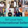 eBay launches ‘Sirf Local Nahi, International Seller’ campaign
