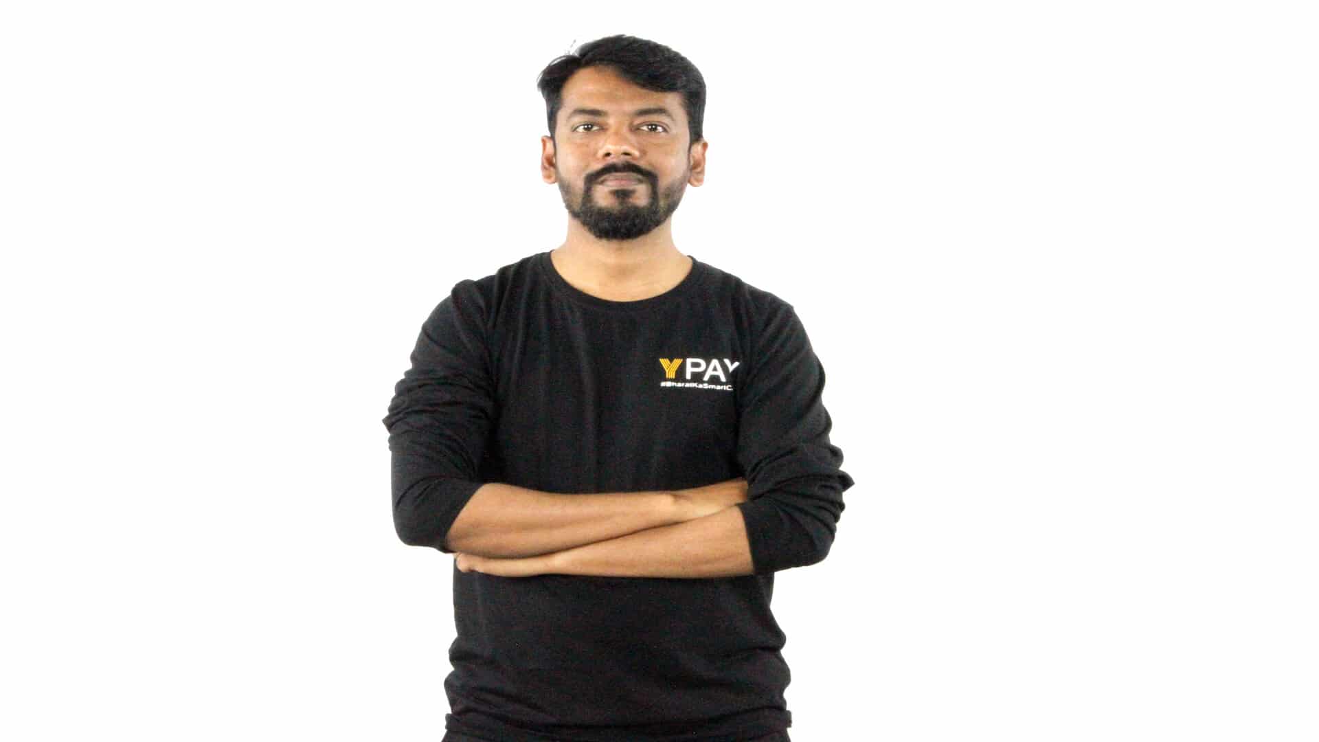 YPAY helps everyone have access to digital money: Navneet Gupta