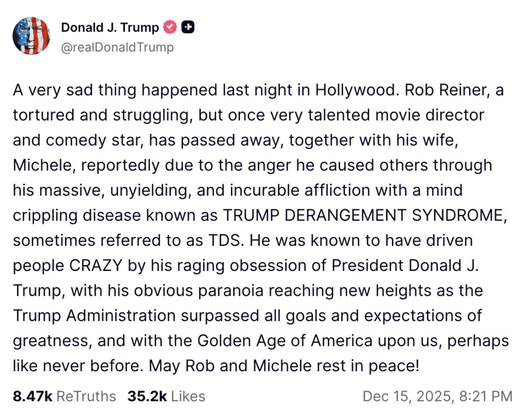 Trump Comments on Rob Reiner's Death Truth Social Post