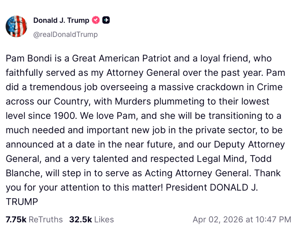 Trump about Pam Bondi on Truth Social