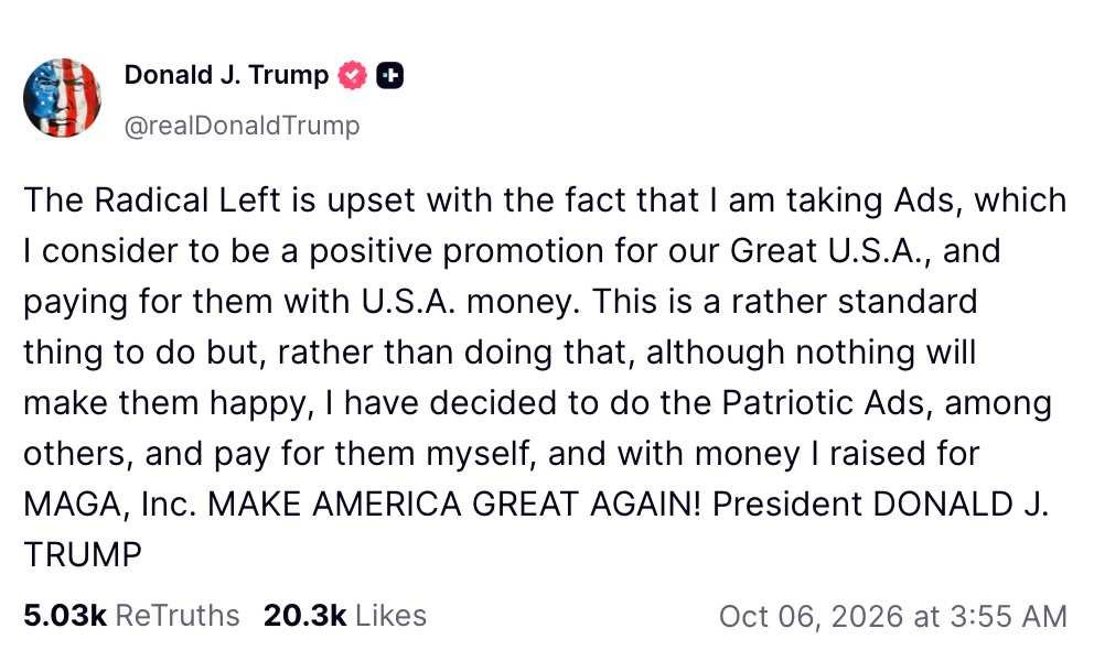 Trump on Truth Social over Controversial Ads paid by US Taxpayers